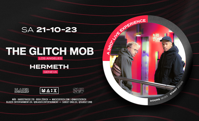 The Glitch Mob | MÄX Zürich MÄX, Hardstrasse 219, 8005 Zürich Tickets