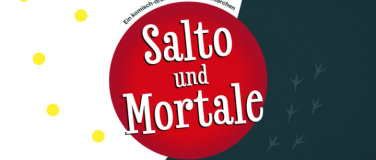 Event-Image for 'Theater Spielfeld & Theater Fabula: «Salto & Mortale»'