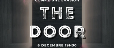 Event-Image for 'The Door...Comme une évasion'