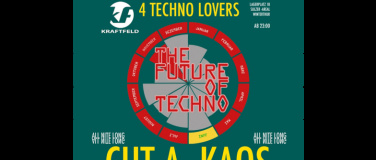 Event-Image for 'The Future Of Techno, Cut A Kaos'