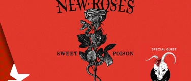 Event-Image for 'THE NEW ROSES - Sweet Poison Tour / Support: STÄMPF'