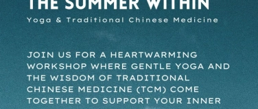 Event-Image for 'The Summer Within: a Yoga + TCM Workshop'