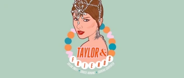 Event-Image for 'The Taylor & Friends Night'
