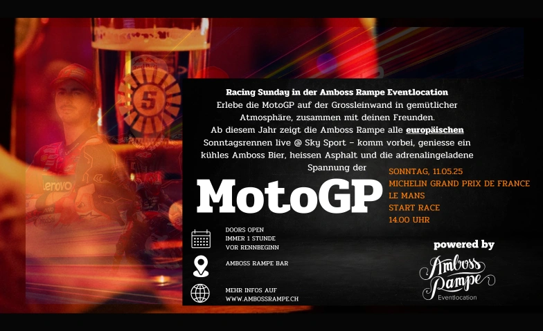 MotoGP Michelin Grand Prix de France, Le Mans Amboss Rampe, Zollstrasse 80, 8005 Zurich Billets