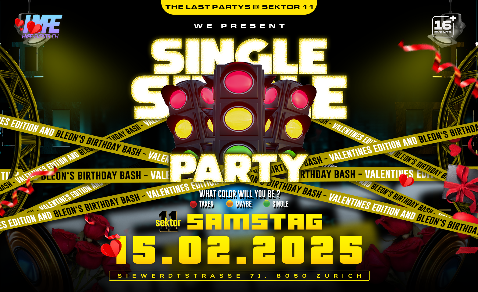 SINGLE PARTY + BLEONS BIRTHDAY BASH - VALENTINE'S EDITION! ${singleEventLocation} Billets