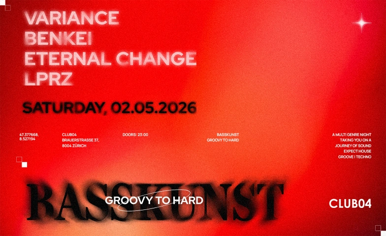 BASSKUNST CLUB04, Brauerstrasse 37, 8004 Z&uuml;rich Tickets