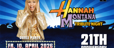 Event-Image for 'HANNAH MONTANA TRIBUTE NIGHT  SEKTOR11, Z&Uuml;RICH (&Uuml;16+16)'