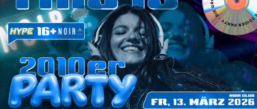 Event-Image for '2010ER PARTY  NOIR CLUB (&Uuml;16  +16)'