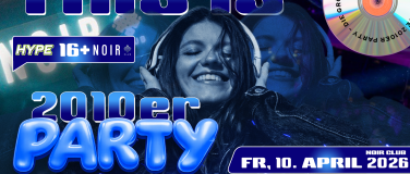 Event-Image for '2010ER PARTY - NOIR CLUB (&Uuml;16 / +16)'