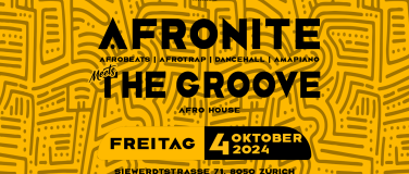 Event-Image for 'AFRONITE meets THE GROOVE - @ SEKTOR 11 (+16)'