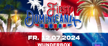 Event-Image for 'FIESTA DOMINICANA +16 @ WUNDERBOX'