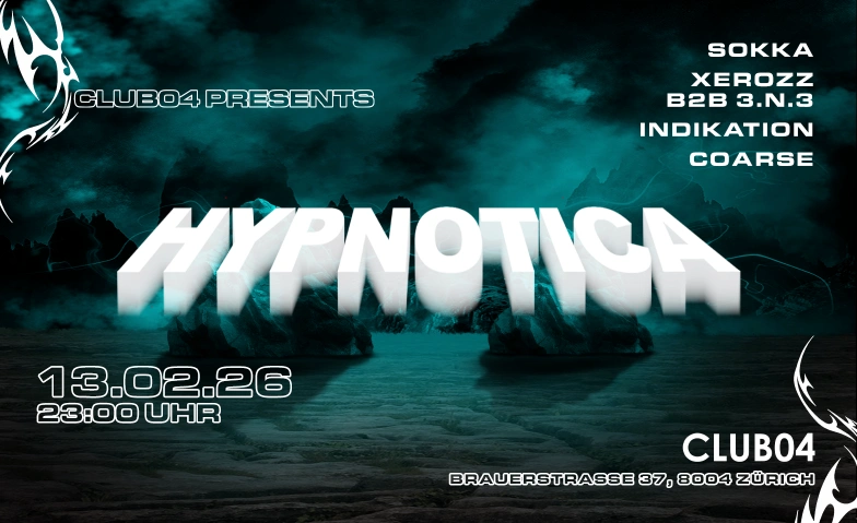 HYPNOTICA CLUB04, Brauerstrasse 37, 8004 Z&uuml;rich Tickets