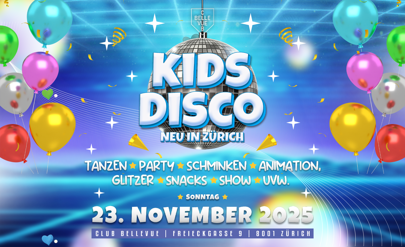 KIDS PARTY - @ CLUB BELLEVUE (STRENG LIMITIERTE PL&Auml;TZE) Tickets