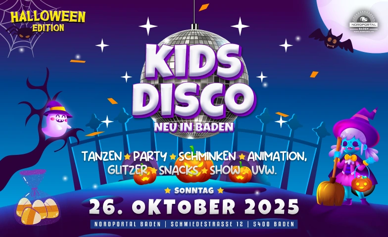 Kids Party Baden - Halloween Edition Nordportal Eventhalle, Schmiedestrasse 12, 5400 Baden Tickets