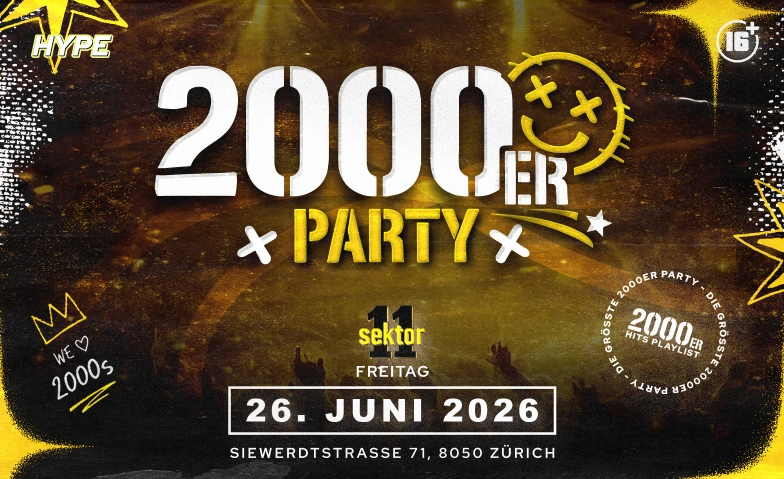 2000ER PARTY  SEKTOR11, Z&Uuml;RICH ( +16 / &Uuml;16) Sektor 11, Siewerdtstrasse 71, 8050 Z&uuml;rich Tickets