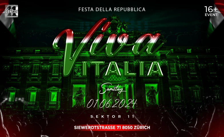 VIVA ITALIA - @ SEKTOR 11 ( +16 ) SEKTOR 11, Siewerdtstrasse 71, 8050 Zürich Billets