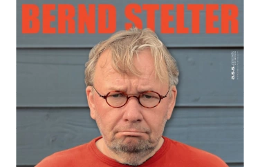 Event-Image for 'Bernd Stelter - Reg' Dich nicht auf. Gibt nur Falten!'