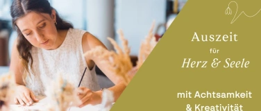 Event-Image for 'Auszeit f&uuml;r Herz & Seele'