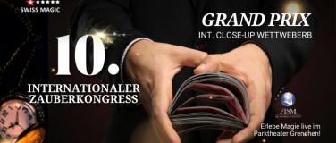 Event-Image for '10. Int. Zauberkongress - Grand Prix Close-Up Wettbewerb'