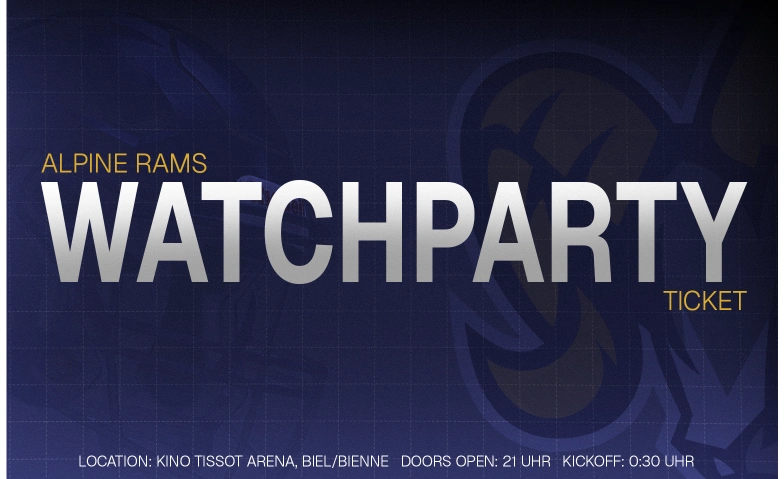 Alpine Rams American Football Watchparty blue Cinema Biel, Boulevard des Sports 20, 2504 Biel Billets