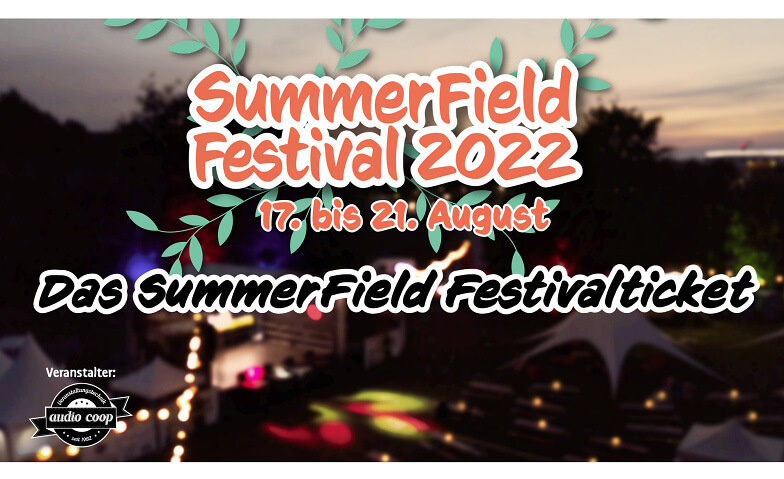 SummerField Festival (SFF22) in Hildesheim - Festivalticket Sportplatz des Helios Klinikums, Goslarsche Landstraße -, 31135 Hildesheim Tickets