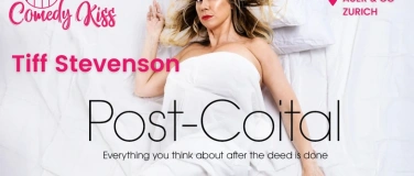 Event-Image for 'Comedy Kiss Presents: Tiff Stevenson, Post-Coital'