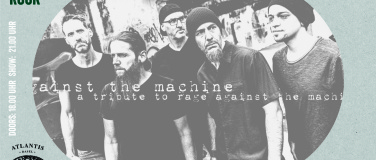 Event-Image for 'Tribute Nights - Against The Machine'