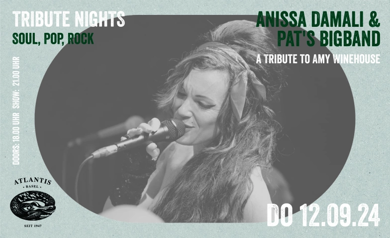 Anissa Damali & Pat's Bigband - A Tribute To Amy Winehouse Atlantis, Klosterberg 13, 4010 Bâle Billets