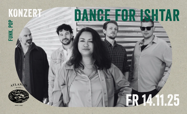 Dance for Ishtar Atlantis, Klosterberg 13, 4010 Basel Tickets