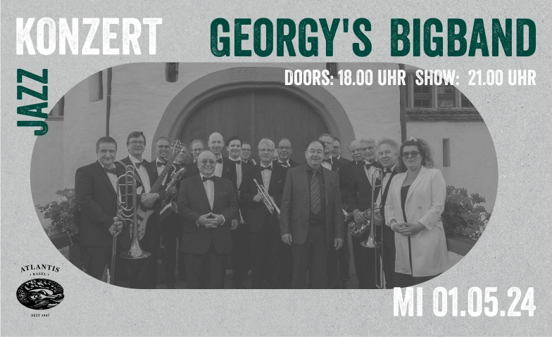 Georgy's Bigband Atlantis, Klosterberg 13, 4010 Basel Tickets