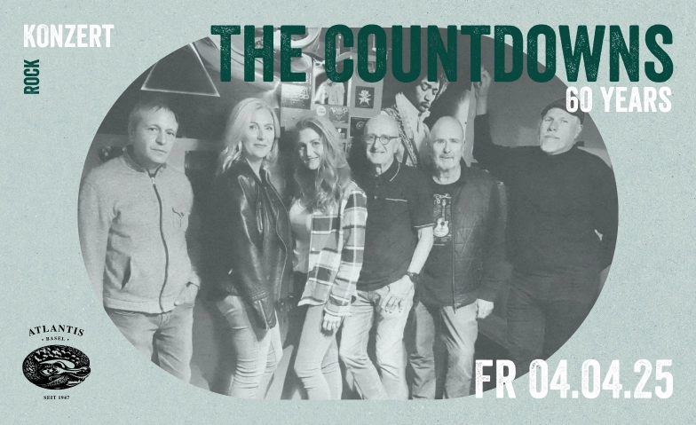 The Countdowns - 60 years Atlantis, Klosterberg 13, 4051 Basel Tickets