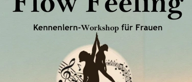 Event-Image for 'Flow Feeling Kennenlern Workshop in Aarau'
