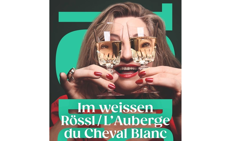 Event-Image for 'Im weissen Rössl / L'Auberge du Cheval Blanc'