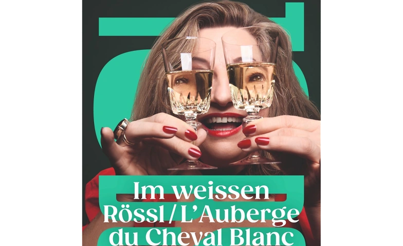 Im weissen R&ouml;ssl / L'Auberge du Cheval Blanc Billets