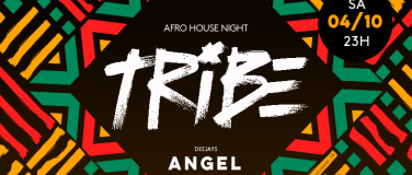 Event-Image for 'TRIBE – Die neue Afro-House-Nacht in Basel'