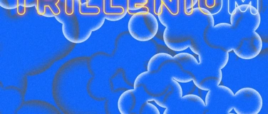 Event-Image for 'Trillenium'