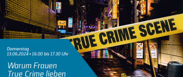 Event-Image for 'Warum Frauen True Crime lieben'