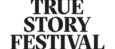 Event-Image for 'True Story Festival'
