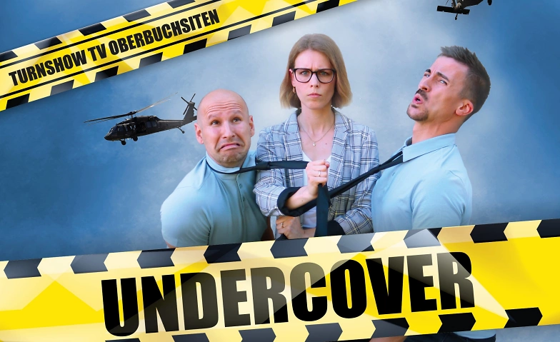 Turnshow TV Oberbuchsiten - Undercover ${singleEventLocation} Billets