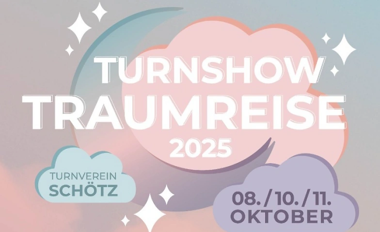Turnshow Traumreise Tickets