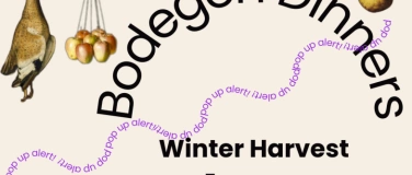 Event-Image for 'Winter Harvest / Bodegón Pop-Up Dinner'