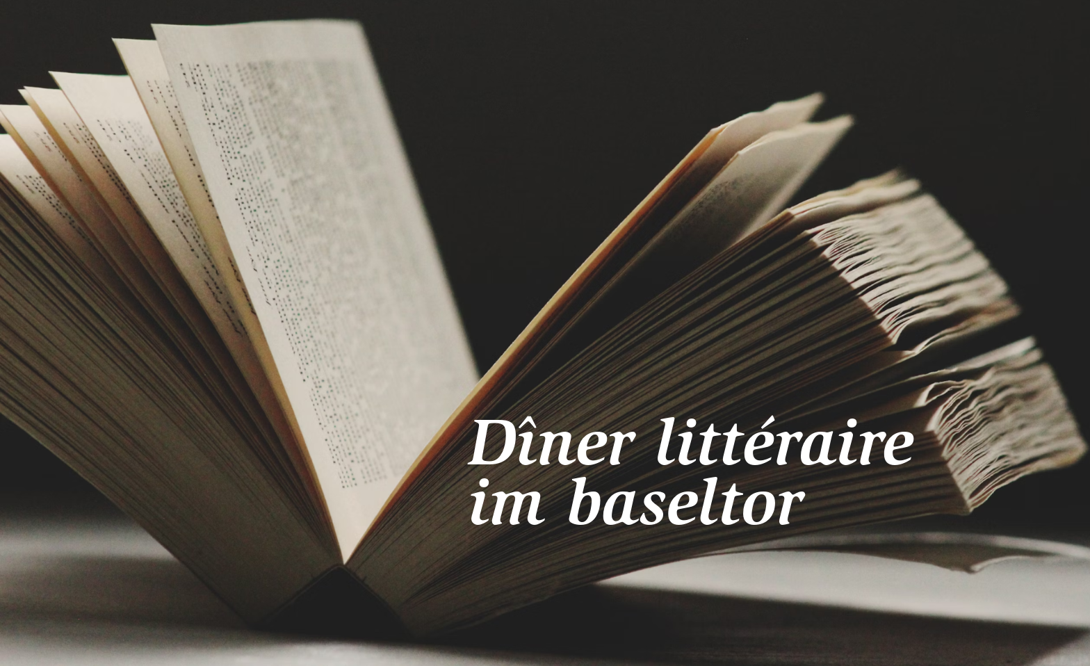 D&icirc;ner litt&eacute;raire im Baseltor ${singleEventLocation} Tickets