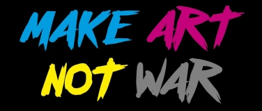 Event-Image for 'make art not war'