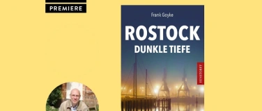 Event-Image for 'PREMIERENLESUNG: Frank Goyke - Dunkle Tiefe'