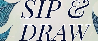 Event-Image for 'Sip& Draw'