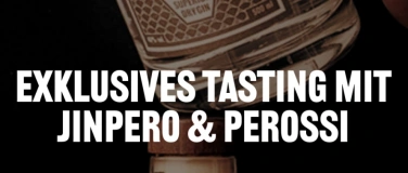 Event-Image for 'Exklusiver Tastingabend mit Jinpero & Perossi'
