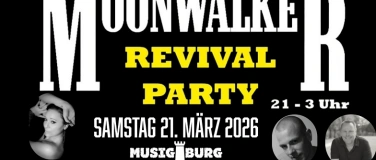 Event-Image for 'MOONWALKER REVIVAL PARTY'
