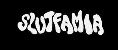 Event-Image for 'SLUTFAMIA'