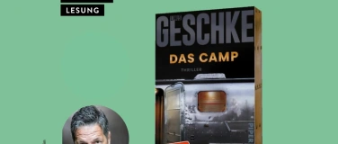 Event-Image for 'LESUNG: Linus Geschke - Das Camp'