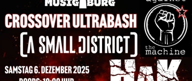 Event-Image for 'Crossover Bash - Against the Machine - HAK - A Small Discrit'